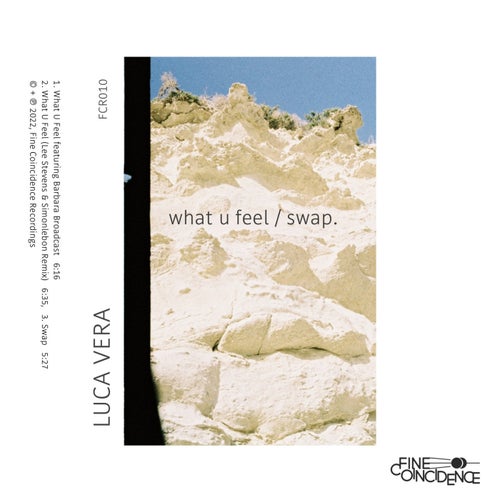 Luca Vera - What U Feel [FCR010]